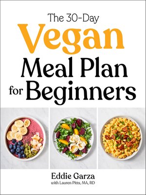 cover image of The 30-Day Vegan Meal Plan for Beginners